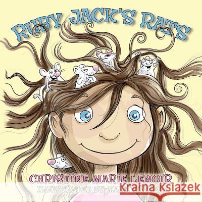 Ruby Jack's Rats Mrs Christine Marie Lenoir 9781478353140 Createspace