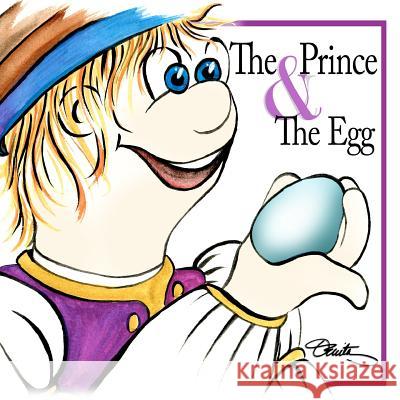 The Prince & The Egg Blair, Oenita L. 9781478358817 Createspace