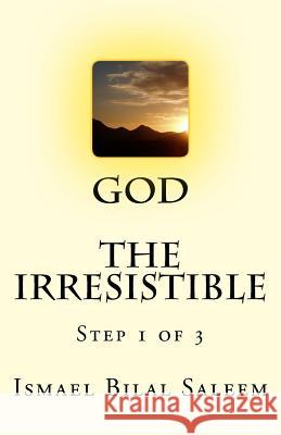 God The Irresistible Campbell, I. D. 9781478360995 Createspace