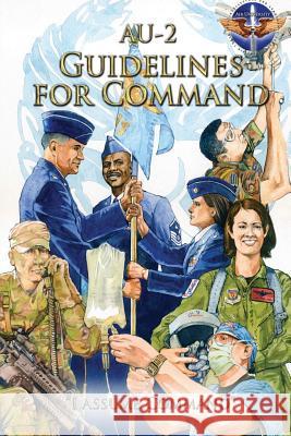 AU-2 Guidelines for Command Moseley, T. Michael 9781478361800 Createspace