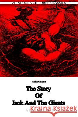 The story of Jack and the Giants Doyle, Richard 9781478371373