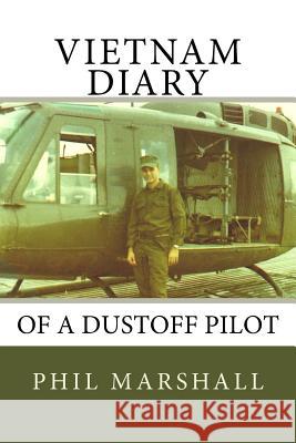 Vietnam Diary Phil Marshall Charles Lee Emerson 9781478399148 Createspace