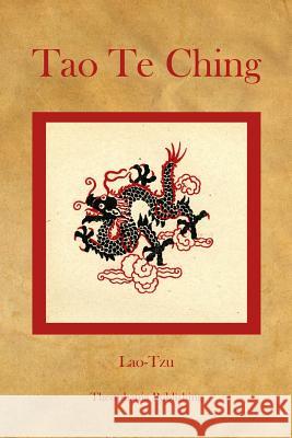 Tao Te Ching Lao Tzu 9781478399964 Createspace