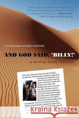 And God Said, Billy! - A Novel Frank Schaeffer 9781478700012 Outskirts Press