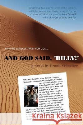 And God Said, Billy! - A Novel Frank Schaeffer 9781478700012 Outskirts Press