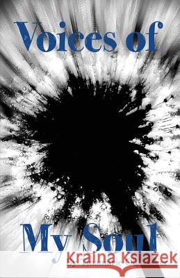 Voices of My Soul Tinamarie Obermeier 9781478702962