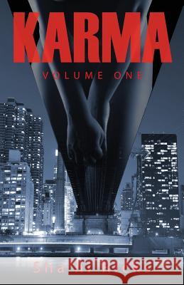 Karma Volume One Sha'ni Ricks 9781478710066 Outskirts Press