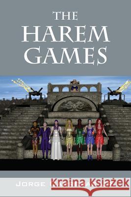 The Harem Games Jorge Carrera 9781478711070