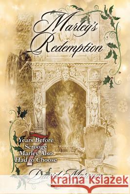 Marley's Redemption David Marcum 9781478724650