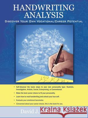 Handwriting Analysis: Discover Your Own Vocational/Career Potential DeWitt Ga, David J. 9781478729396