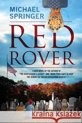 Red Rover: A New Novel by the Author of 