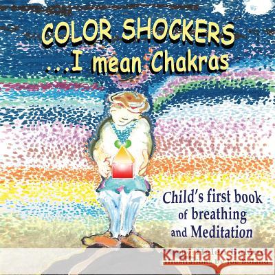 Color Shockers Helen Boland 9781478752776 Outskirts Press