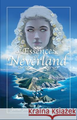 Essence of Neverland Juna Jinsei 9781478759515