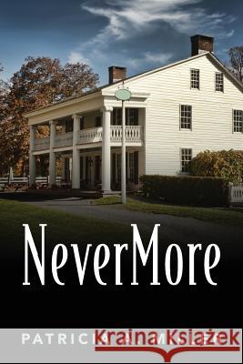Nevermore Patricia a. Miller 9781478763734