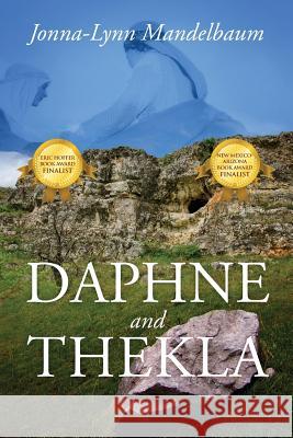 Daphne and Thekla Jonna-Lynn Mandelbaum 9781478764762