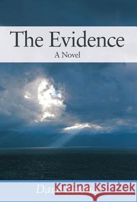 The Evidence Dave Serena 9781478786252