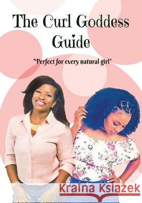 The Curl Goddess Guide Victoria Russell 9781478791799