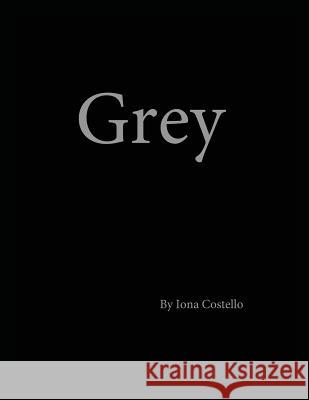 Grey Iona Costello 9781478794264