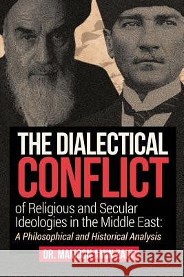 Dialectical Conflict Mamoon Amin Zaki 9781478796268