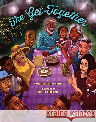 The Get-Together Christine Taylor Butler Lonnie Ollivierre 9781478870647