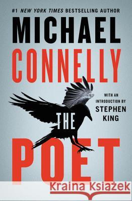 The Poet Michael Connelly 9781478948308 Grand Central Publishing