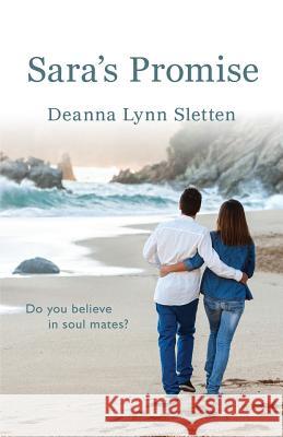 Sara's Promise Deanna Lynn Sletten 9781479112234