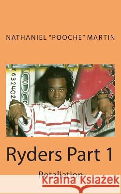 Ryders Part 1 Nathaniel Martin 9781479115952