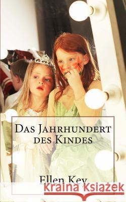 Das Jahrhundert des Kindes Key, Ellen 9781479124480