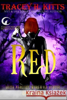 Red Tracey H. Kitts 9781479147595 Createspace Independent Publishing Platform