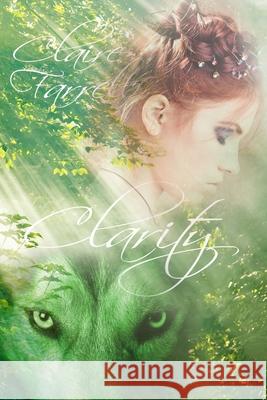 Clarity: (Cursed #2) Claire Farrell 9781479152735 Createspace Independent Publishing Platform