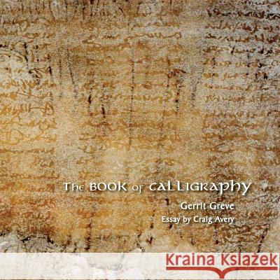 The BOOK of CALLIGRAPHY Avery, Craig 9781479158041