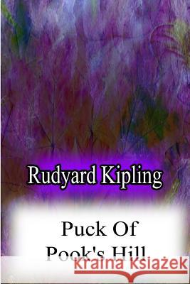 Puck Of Pook's Hill Kipling, Rudyard 9781479179978 Createspace