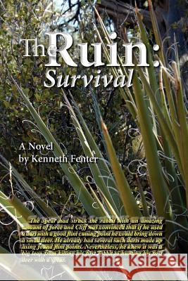 The Ruin: Survival Kenneth Fenter 9781479182589