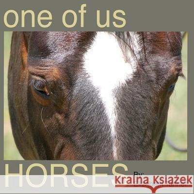 One of Us - Horses Elizabeth Tanner 9781479192465