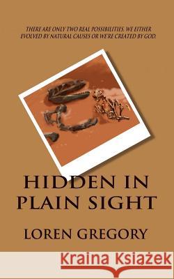 Hidden In Plain Sight Gregory, Loren 9781479206827