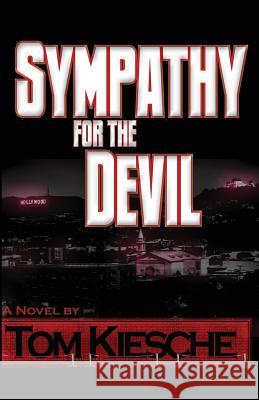 Sympathy For The Devil Kiesche, Tom 9781479213634