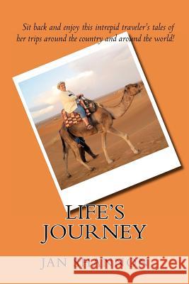 Life's Journey Jan Shannon 9781479234813