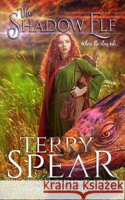 The Shadow Elf Terry Spear 9781479234868 Createspace