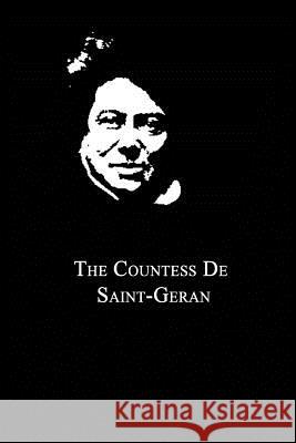 The Countess De Saint-Geran Dumas, Alexandre 9781479260881 Createspace