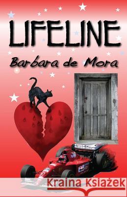 Lifeline: The Monaco Trilogy Book One Barbara D 9781479267002 Createspace