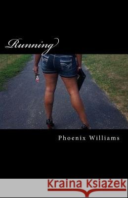 Running Phoenix Williams 9781479268832