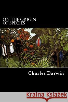 On the Origin of Species Charles Darwin Alex Struik 9781479270736 Createspace