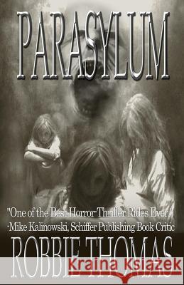 Parasylum Robbie Thomas 9781479286515