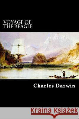 Voyage of the Beagle Charles Darwin Alex Struik 9781479293513 Createspace