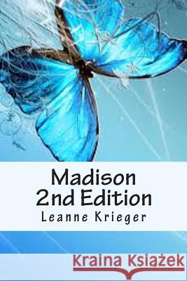 Madison Leanne Krieger 9781479314850 Createspace