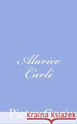 Alarico Carli Pietro Gori 9781479320424