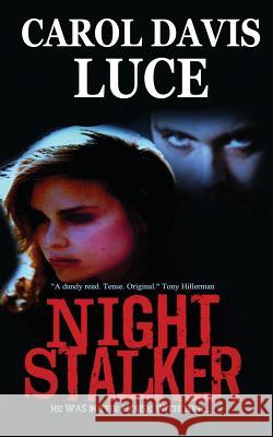 Night Stalker Carol Davis Luce 9781479330508