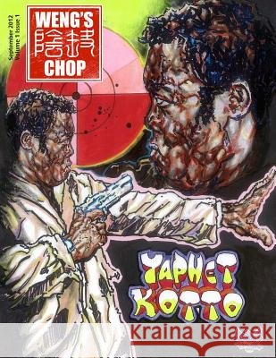 Weng's Chop #1 Brian Harris David Barnes Tim Paxton 9781479332588 Createspace