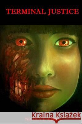Terminal Justice Nicola E. Kirk 9781479340835