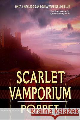 Scarlet Vamporium: Vamporium #2 Poppet 9781479374502